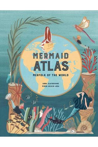Livre en Anglais The Mermaid Atlas